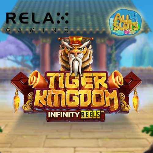 Tiger Kingdom Infinity Reels